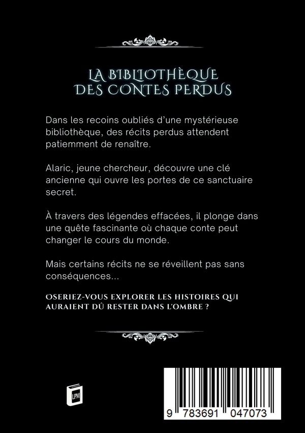 Quatrième de couverture de « LA BIBLIOTHEQUE DES CONTES PERDUS »