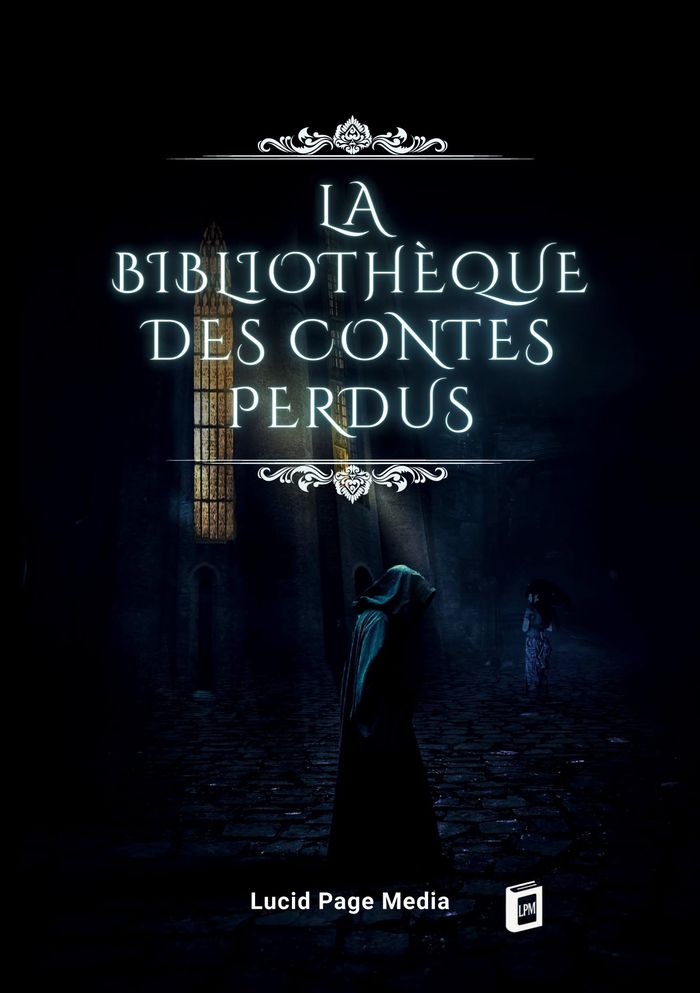 Couverture du livre « LA BIBLIOTHEQUE DES CONTES PERDUS », librairie Les Contes Infusés à Corte