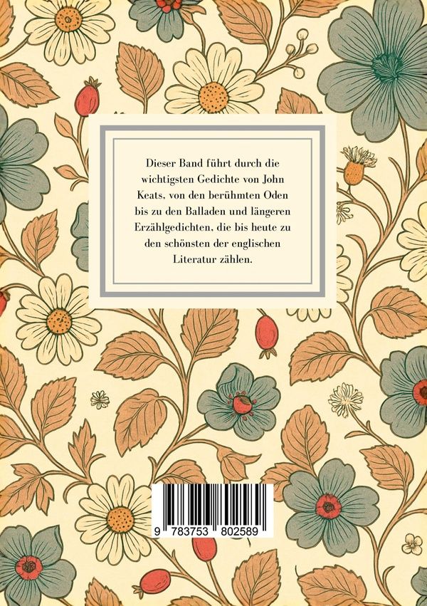 Quatrième de couverture de « JOHN KEATS: GEDICHTE. VOLLSTANDIGE NEUAUSGABE - INS DEUTSCHE UBERTRAGEN VON GISELA ETZEL »