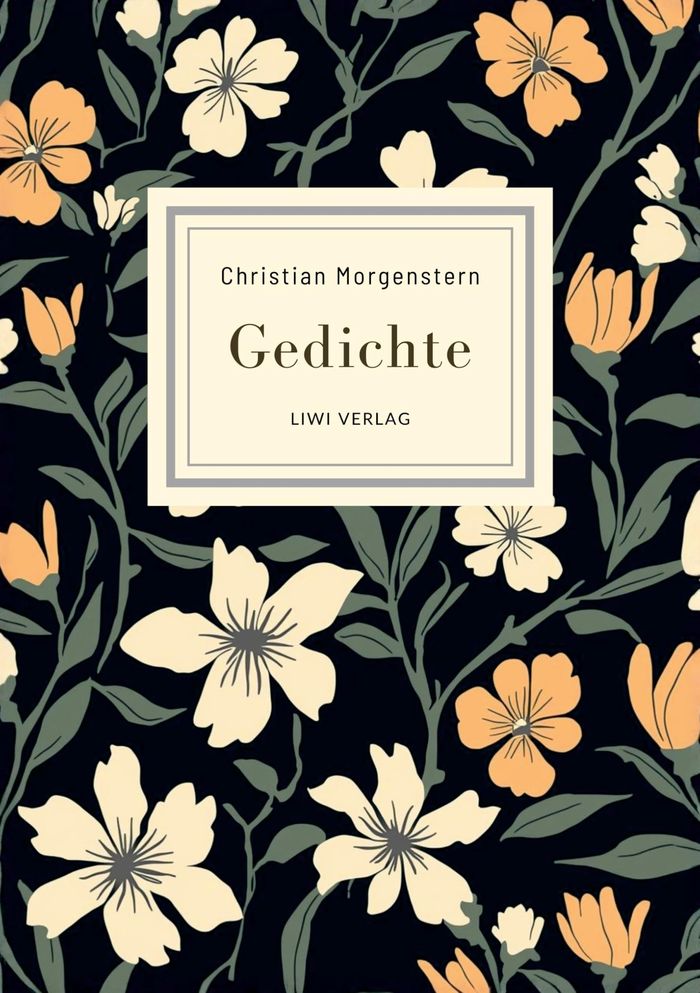 Couverture du livre « CHRISTIAN MORGENSTERN: GEDICHTE. NEUAUSGABE - DIE SCHONSTEN GEDICHTE (DAS ASTHETISCHE WIESEL / DAS M » de C. Morgenstern, librairie Les Contes Infusés à Corte