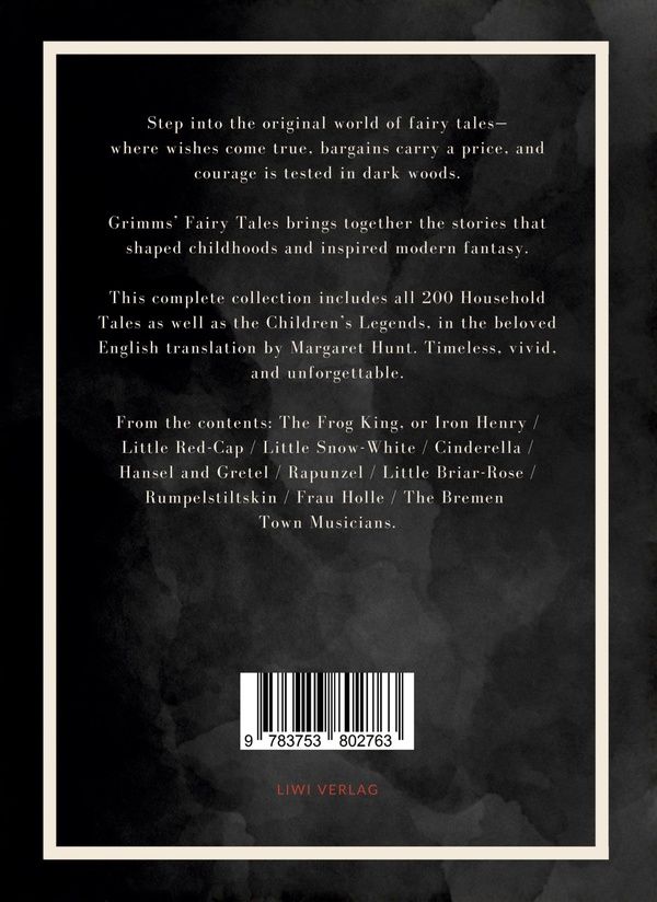 Quatrième de couverture de « GRIMMS' FAIRY TALES (COMPLETE ENGLISH EDITION) »
