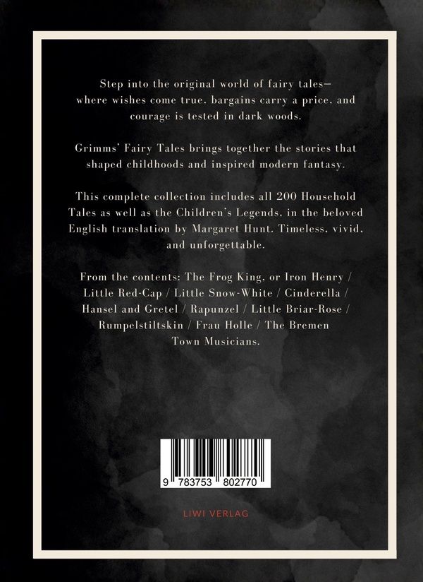 Quatrième de couverture de « GRIMMS' FAIRY TALES (COMPLETE ENGLISH EDITION) »