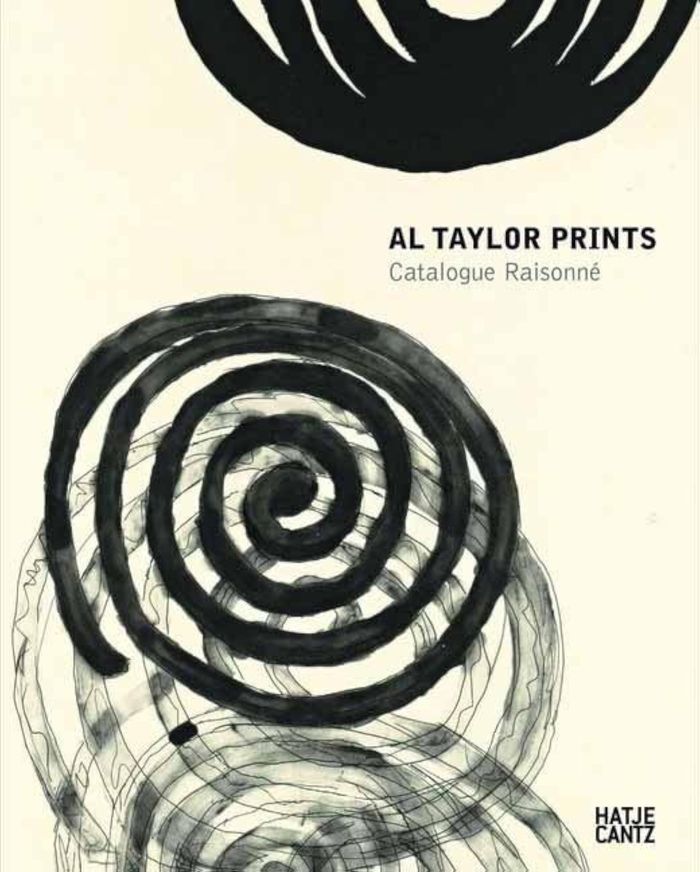 Couverture du livre « AL TAYLOR PRINTS CATALOGUE RAISONNE /ANGLAIS/ALLEMAND » de Michael Semff, librairie Les Contes Infusés à Corte