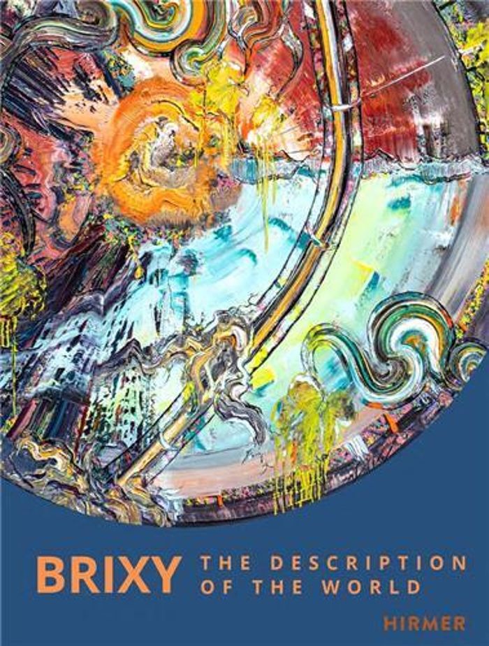 Couverture du livre « BRIXY THE DESCRIPTION OF THE WORLD /ANGLAIS/ALLEMAND » de Association For Art, librairie Les Contes Infusés à Corte