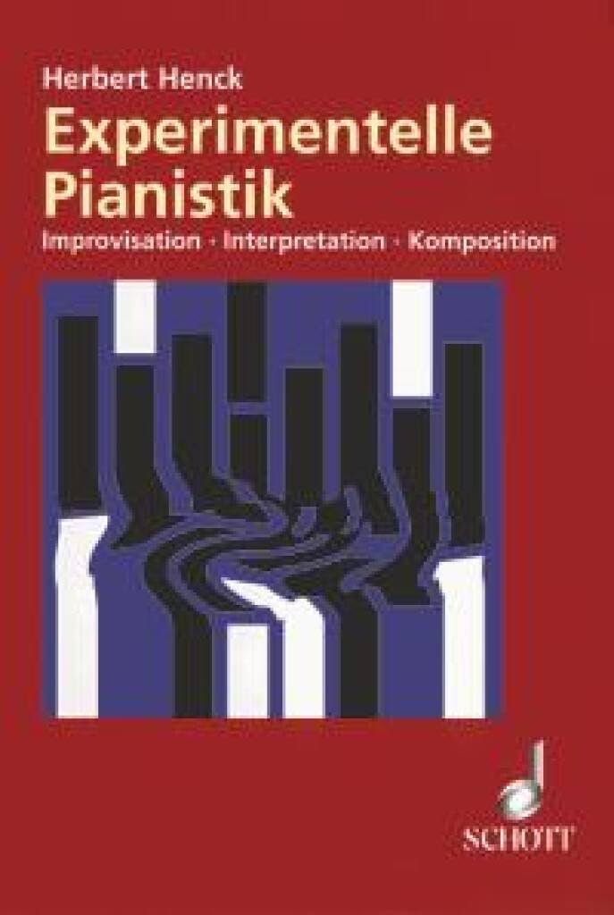 Couverture du livre « EXPERIMENTELLE PIANISTIK LIVRE SUR LA MUSIQUE » de Henck Herbert, librairie Les Contes Infusés à Corte