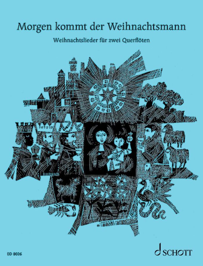 Couverture du livre « MORGEN KOMMT DER WEIHNACHTSMANN - 33 CHRISTMAS SONGS. 1-2 FLUTES, GUITAR AD LIBITUM. » de Wilfried Blecher, librairie Les Contes Infusés à Corte