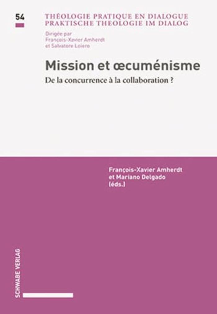 Couverture du livre « MISSION ET OECUMENISME. - DE LA CONCURRENCE A LA COLLABORATION ? », librairie Les Contes Infusés à Corte