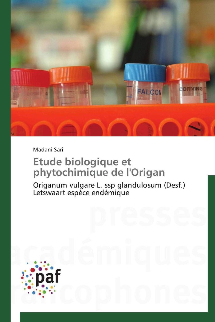 Couverture du livre « ETUDE BIOLOGIQUE ET PHYTOCHIMIQUE DE L'ORIGAN » de Sari-M, librairie Les Contes Infusés à Corte
