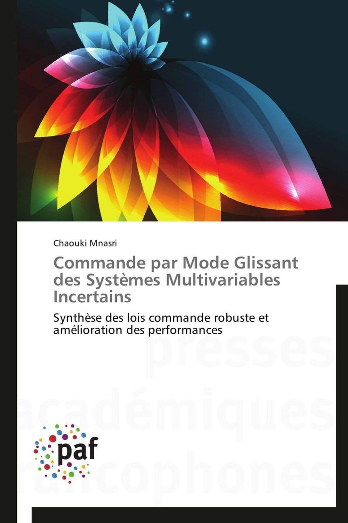 Couverture du livre « COMMANDE PAR MODE GLISSANT DES SYSTEMES MULTIVARIABLES INCERTAINS », librairie Les Contes Infusés à Corte