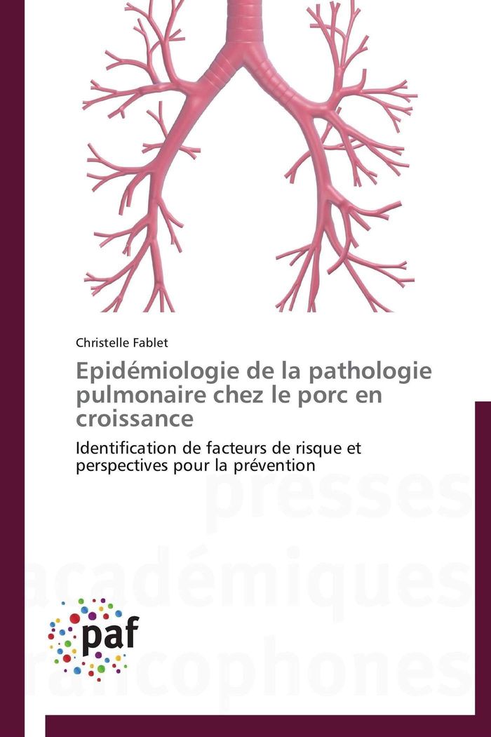 Couverture du livre « EPIDEMIOLOGIE DE LA PATHOLOGIE PULMONAIRE CHEZ LE PORC EN CROISSANCE » de Fablet-C, librairie Les Contes Infusés à Corte