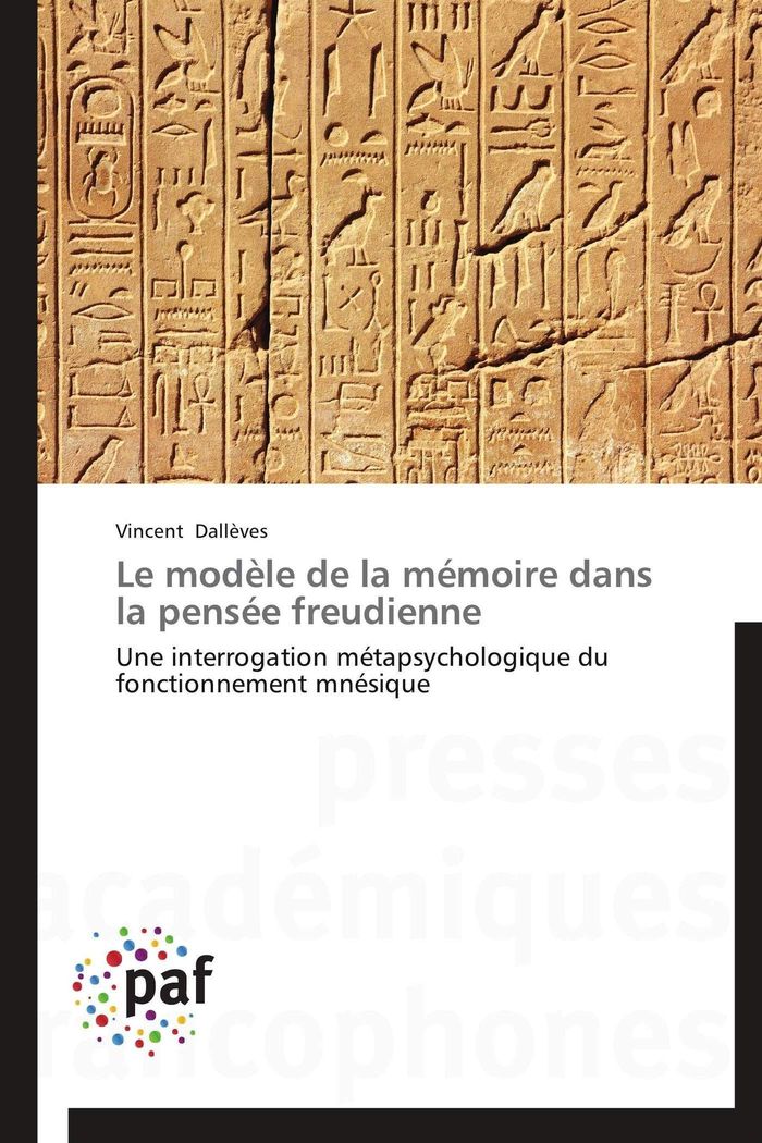 Couverture du livre « LE MODELE DE LA MEMOIRE DANS LA PENSEE FREUDIENNE », librairie Les Contes Infusés à Corte