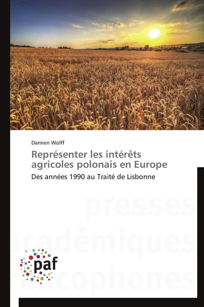 Couverture du livre « REPRESENTER LES INTERETS AGRICOLES POLONAIS EN EUROPE » de Wolff-D, librairie Les Contes Infusés à Corte