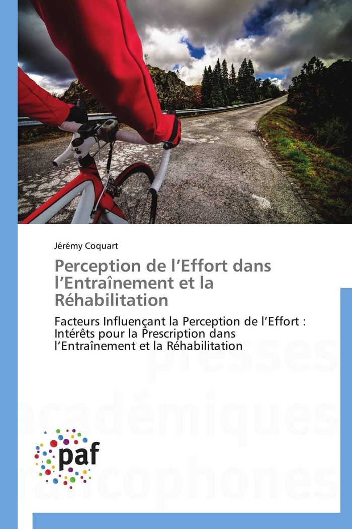 Couverture du livre « PERCEPTION DE L EFFORT DANS L ENTRAINEMENT ET LA REHABILITATION » de Coquart-J, librairie Les Contes Infusés à Corte