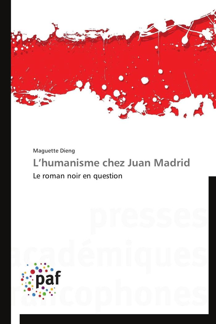 Couverture du livre « L HUMANISME CHEZ JUAN MADRID », librairie Les Contes Infusés à Corte