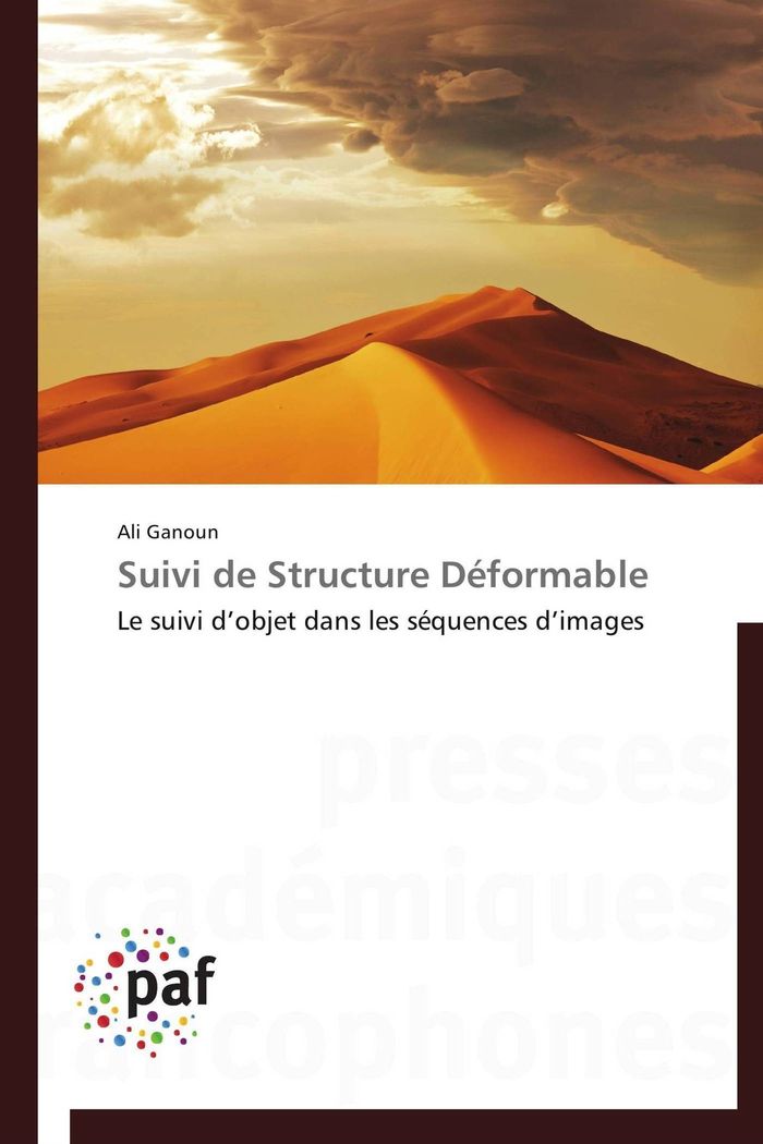 Couverture du livre « SUIVI DE STRUCTURE DEFORMABLE » de Ganoun-A, librairie Les Contes Infusés à Corte