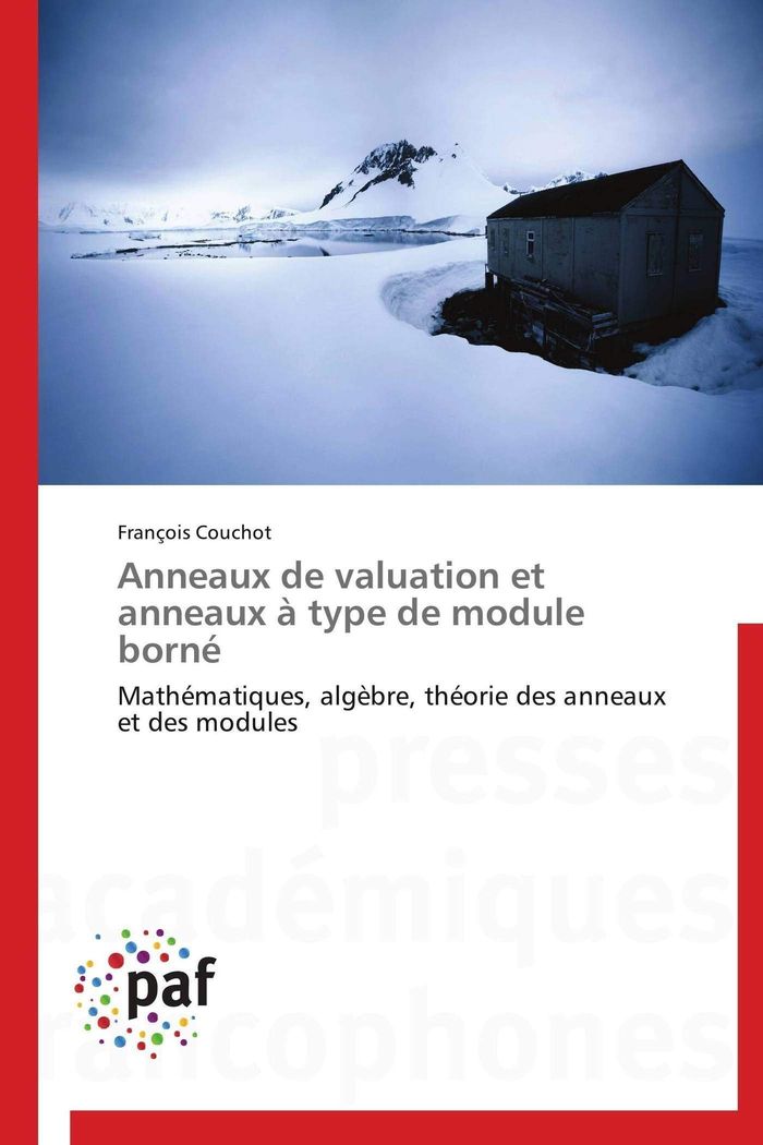 Couverture du livre « ANNEAUX DE VALUATION ET ANNEAUX A TYPE DE MODULE BORNE » de Couchot-F, librairie Les Contes Infusés à Corte