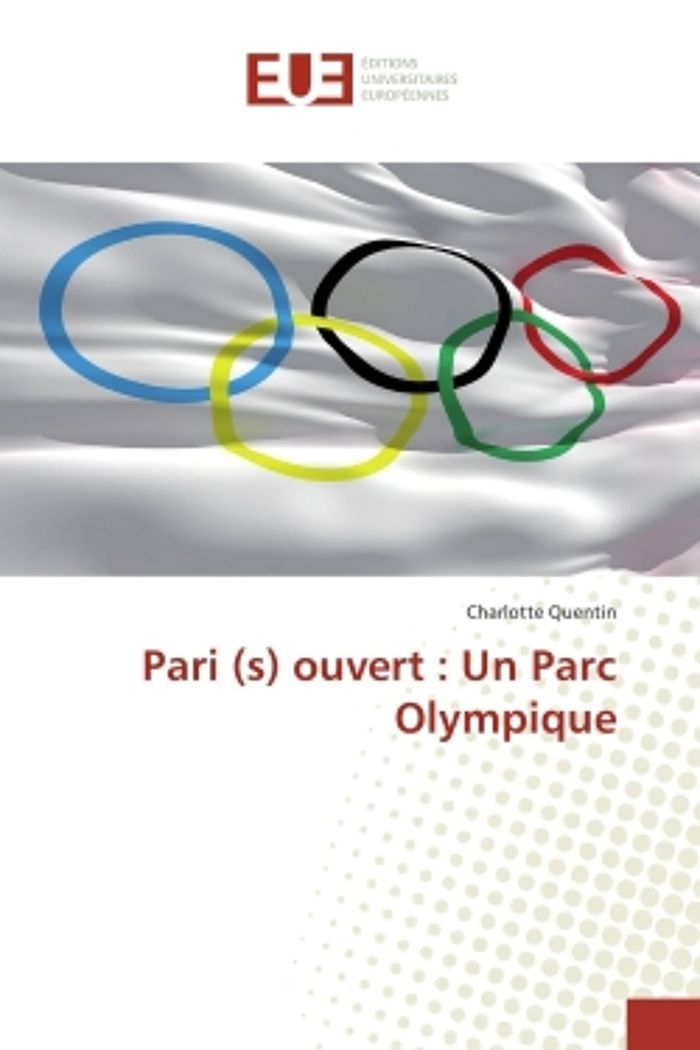 Couverture du livre « PARI (S) OUVERT : UN PARC OLYMPIQUE », librairie Les Contes Infusés à Corte