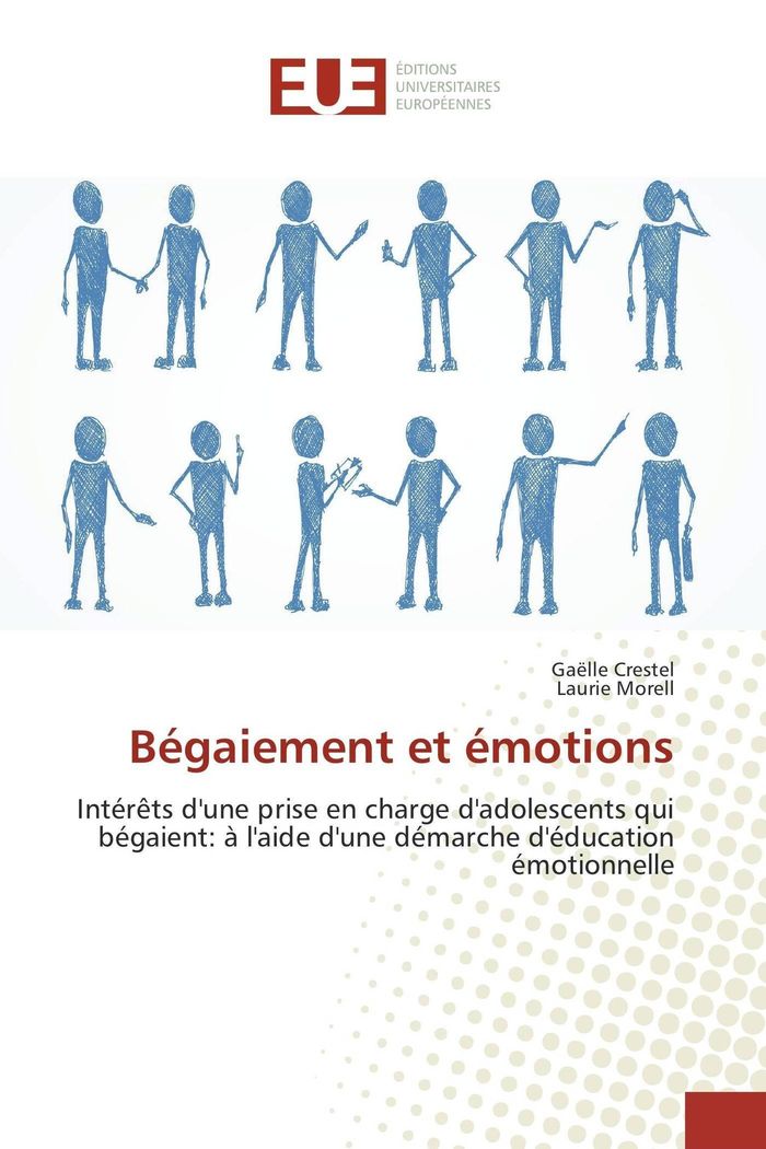 Couverture du livre « BEGAIEMENT ET EMOTIONS » de Gaelle Crestel, librairie Les Contes Infusés à Corte