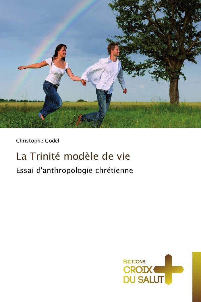 Couverture du livre « LA TRINITE MODELE DE VIE », librairie Les Contes Infusés à Corte
