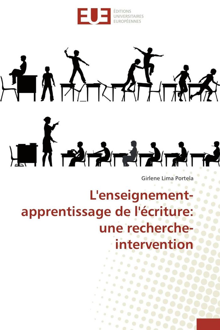 Couverture du livre « L'ENSEIGNEMENT-APPRENTISSAGE DE L'ECRITURE: UNE RECHERCHE-INTERVENTION » de Portela-G, librairie Les Contes Infusés à Corte