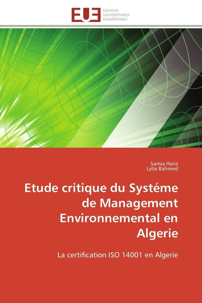 Couverture du livre « ETUDE CRITIQUE DU SYSTEME DE MANAGEMENT ENVIRONNEMENTAL EN ALGERIE » de Collectif, librairie Les Contes Infusés à Corte
