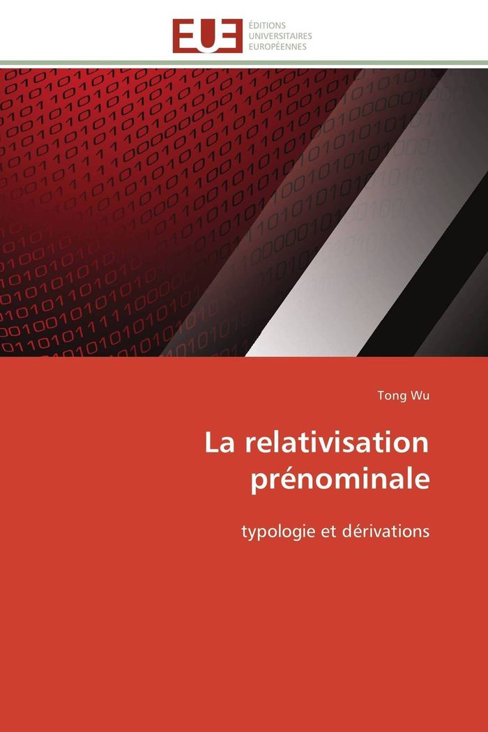 Couverture du livre « LA RELATIVISATION PRENOMINALE », librairie Les Contes Infusés à Corte