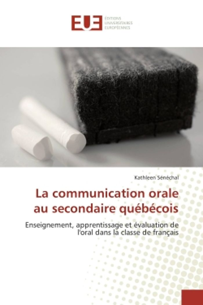 Couverture du livre « LA COMMUNICATION ORALE AU SECONDAIRE QUEBECOIS » de Senechal-K, librairie Les Contes Infusés à Corte