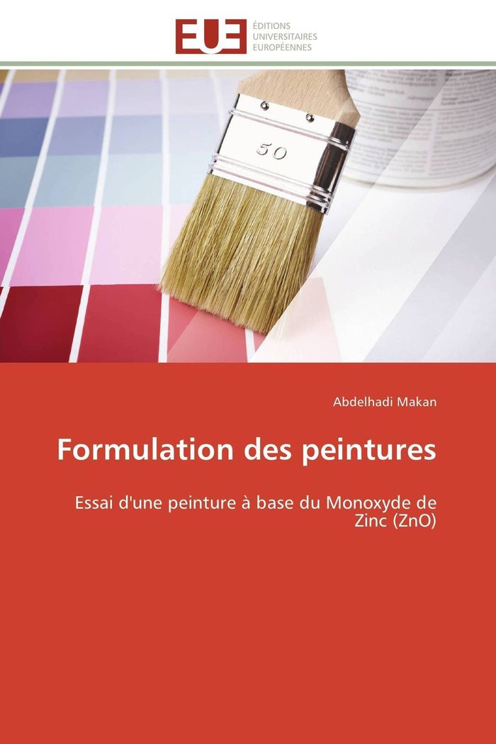 Couverture du livre « FORMULATION DES PEINTURES », librairie Les Contes Infusés à Corte