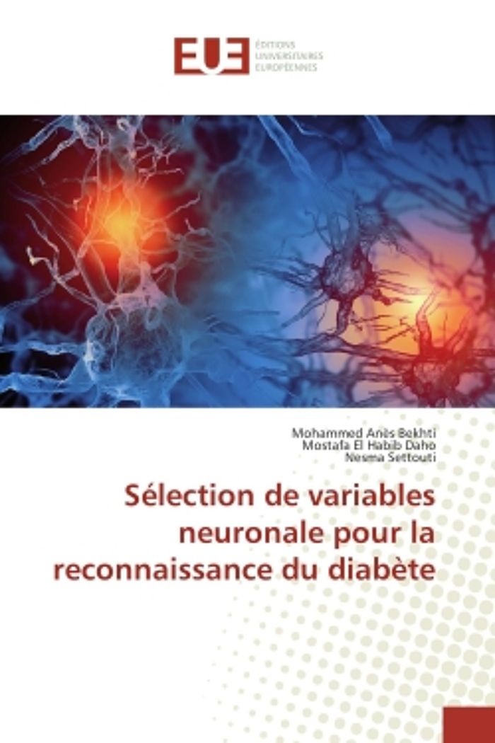 Couverture du livre « SELECTION DE VARIABLES NEURONALE POUR LA RECONNAISSANCE DU DIABETE », librairie Les Contes Infusés à Corte