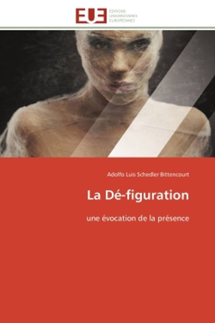 Couverture du livre « LA DE-FIGURATION » de Bittencourt-A, librairie Les Contes Infusés à Corte