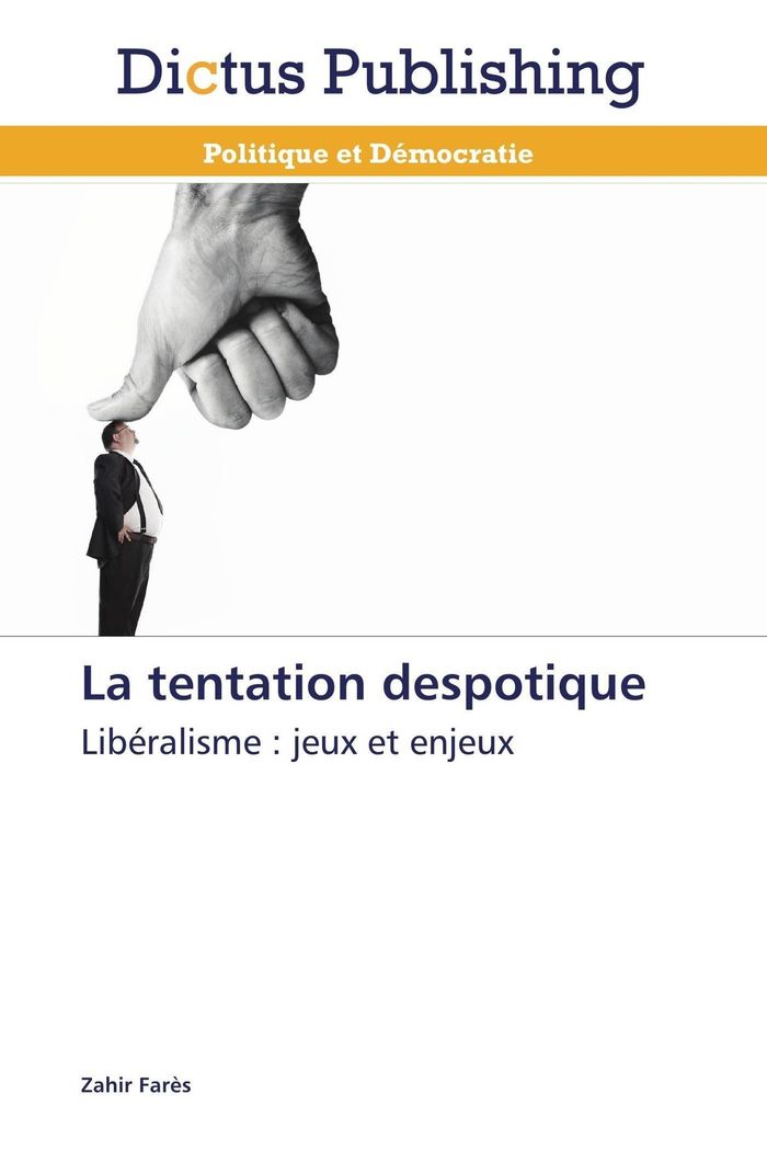 Couverture du livre « LA TENTATION DESPOTIQUE », librairie Les Contes Infusés à Corte
