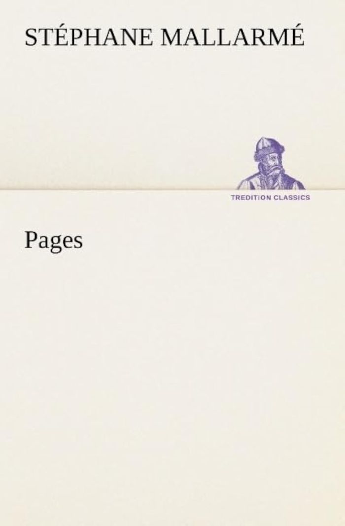 Couverture du livre « PAGES » de S Mallarme, librairie Les Contes Infusés à Corte