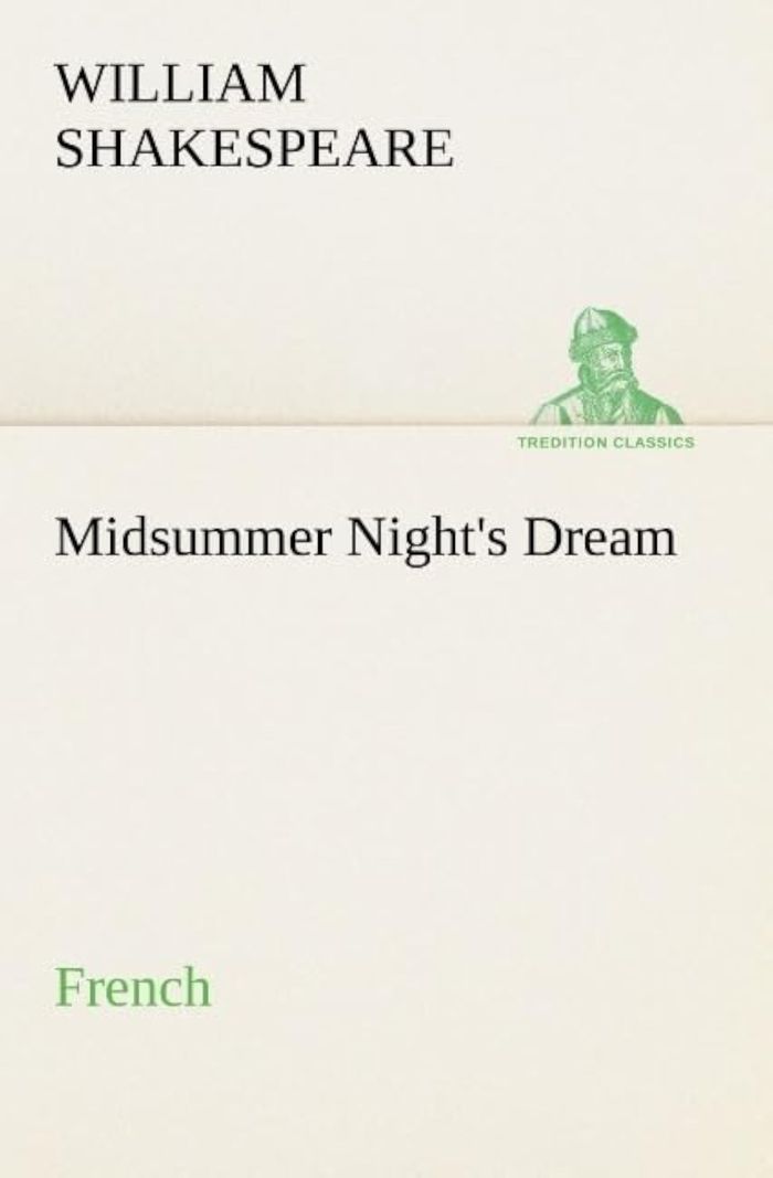 Couverture du livre « MIDSUMMER NIGHT S DREAM FRENCH », librairie Les Contes Infusés à Corte