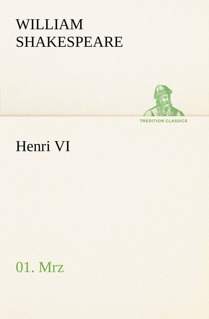 Couverture du livre « HENRI VI (1/3) » de William Shakespeare, librairie Les Contes Infusés à Corte