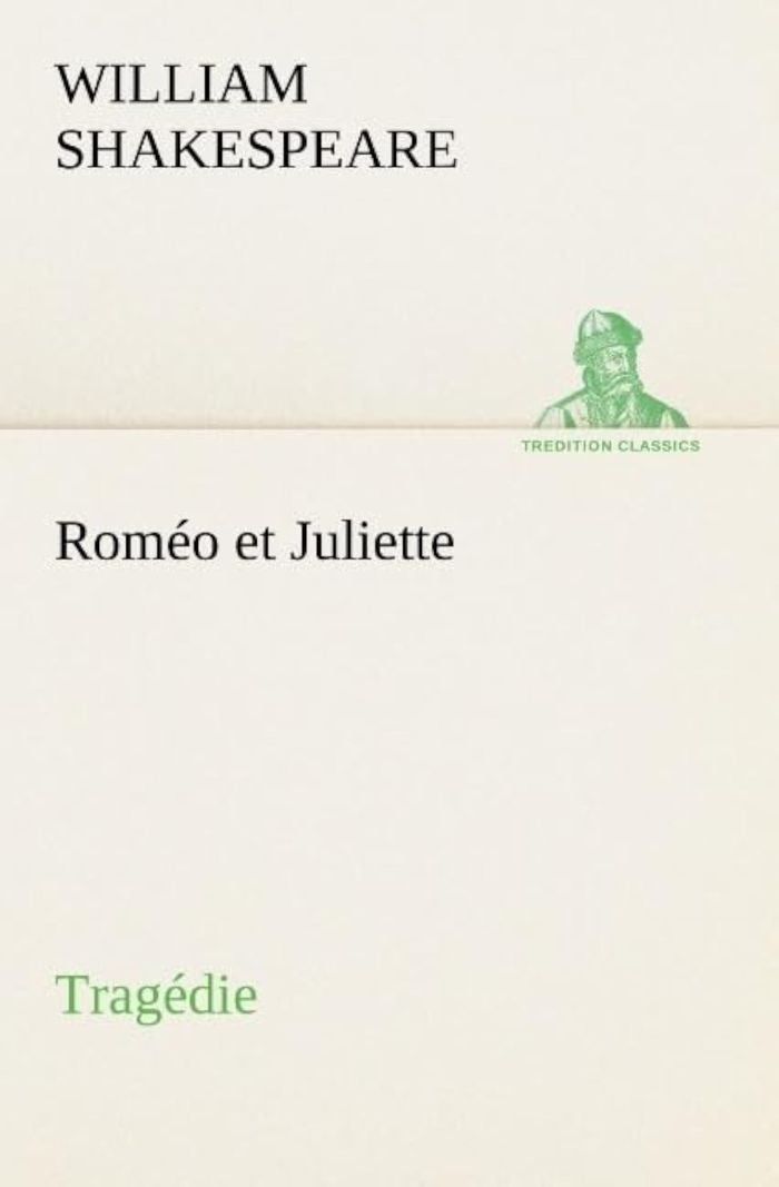 Couverture du livre « ROMEO ET JULIETTE TRAGEDIE » de W Shakespeare, librairie Les Contes Infusés à Corte