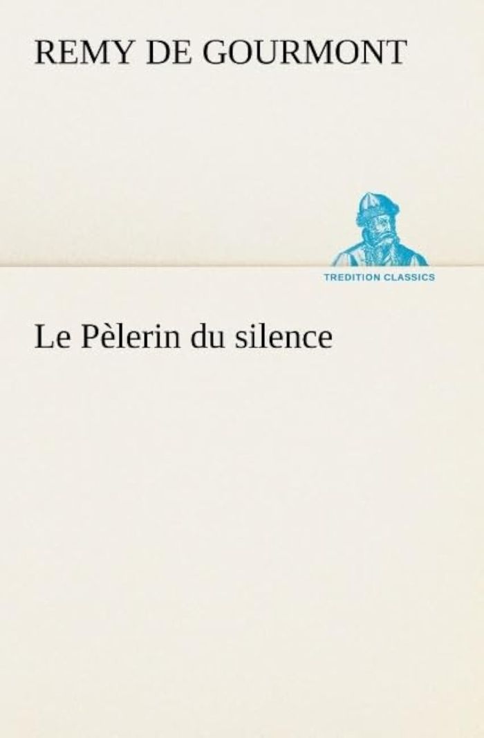 Couverture du livre « LE PELERIN DU SILENCE », librairie Les Contes Infusés à Corte