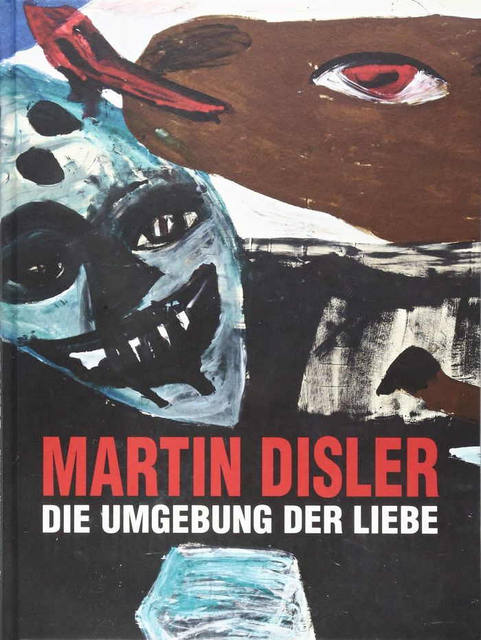 Couverture du livre « MARTIN DISLER - DIE UMGEBUNG DER LIEBE /ALLEMAND » de Xxx, librairie Les Contes Infusés à Corte