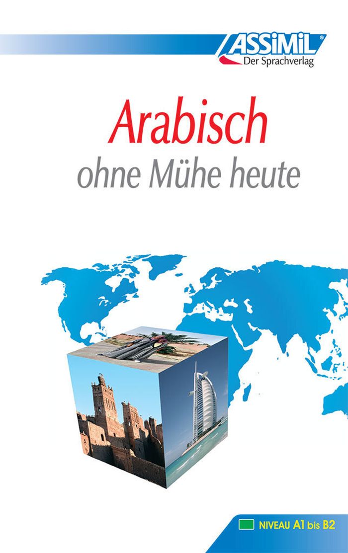 Couverture du livre « ARABISCH OHNE MUHE HEUTE (LIVRE SEUL) », librairie Les Contes Infusés à Corte