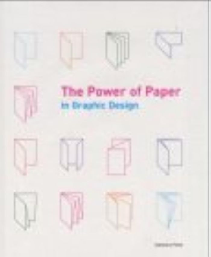 Couverture du livre « THE POWER OF PAPER IN GRAPHIC DESIGN » de Fishel, librairie Les Contes Infusés à Corte