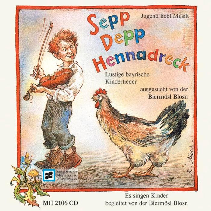 Couverture du livre « JUGEND LIEBT MUSIK - SEPP DEPP HENNADRECK - LUSTIGE BAYRISCHE KINDERLIEDER AUSGESUCHT VON DER BIERMO » de Reinhard Michl, librairie Les Contes Infusés à Corte
