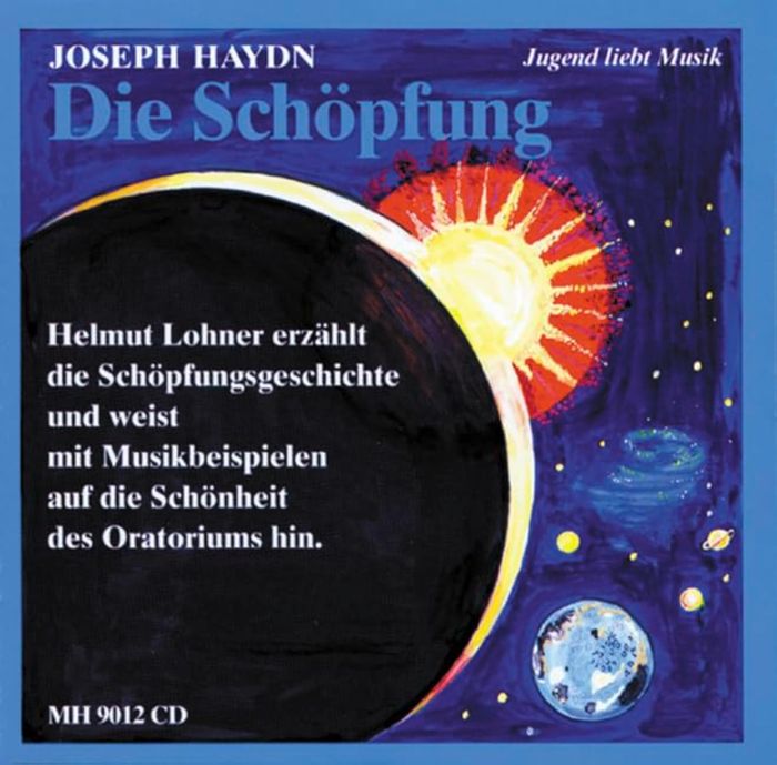 Couverture du livre « JUGEND LIEBT MUSIK - DIE SCHOPFUNG - HELMUT LOHNER ERZAHLT DIE SCHOPFUNGSGESCHICHTE. SOLOISTSSTEN, C » de Joseph Haydn, librairie Les Contes Infusés à Corte