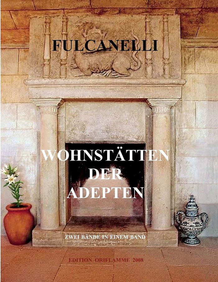 Couverture du livre « WOHNSTATTEN DER ADEPTEN - ILLUSTRATIONS, COULEUR » de Fulcanelli, librairie Les Contes Infusés à Corte