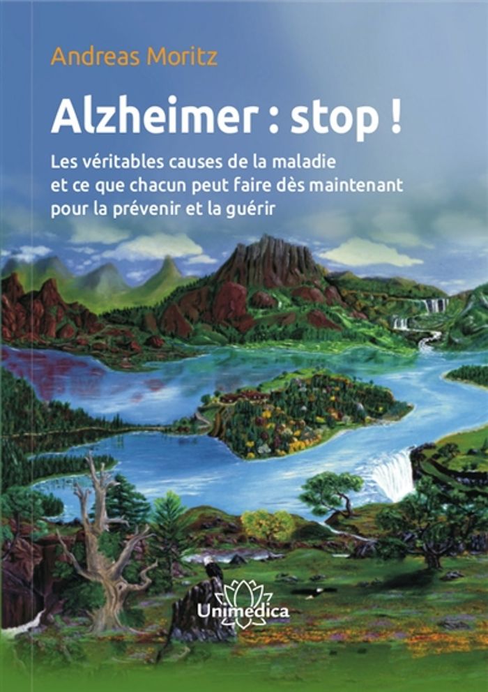 Couverture du livre « MALADIE D'ALZHEIMER : STOP ! » de Moritz Andreas, librairie Les Contes Infusés à Corte
