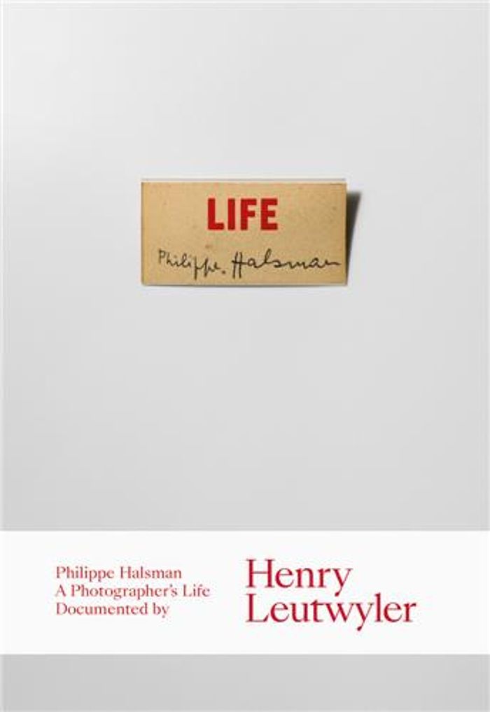 Couverture du livre « HENRY LEUTWYLER PHILIPPE HALSMAN. A PHOTOGRAPHER'S LIFE /ANGLAIS » de Henry Leutwyler, librairie Les Contes Infusés à Corte