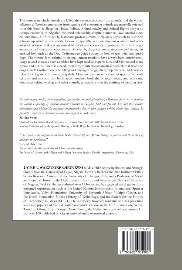 Quatrième de couverture de « ANIMAL CRUELTY AND THE CANINE HISTORY OF DOGS IN NIGERIA - ILLUSTRATIONS, COULEUR »
