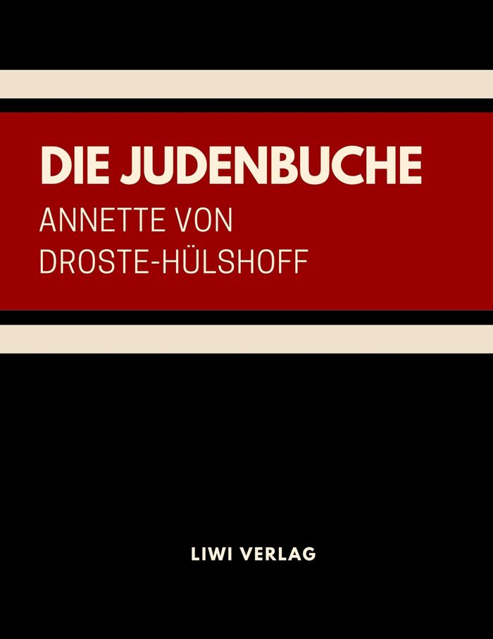 Couverture du livre « DIE JUDENBUCHE. EIN SITTENGEMALDE AUS DEM GEBIRGICHTEN WESTFALEN » de Droste-Hulshoff A V., librairie Les Contes Infusés à Corte