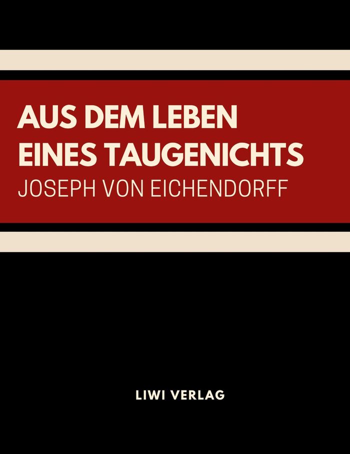 Couverture du livre « AUS DEM LEBEN EINES TAUGENICHTS » de Eichendorff J V., librairie Les Contes Infusés à Corte