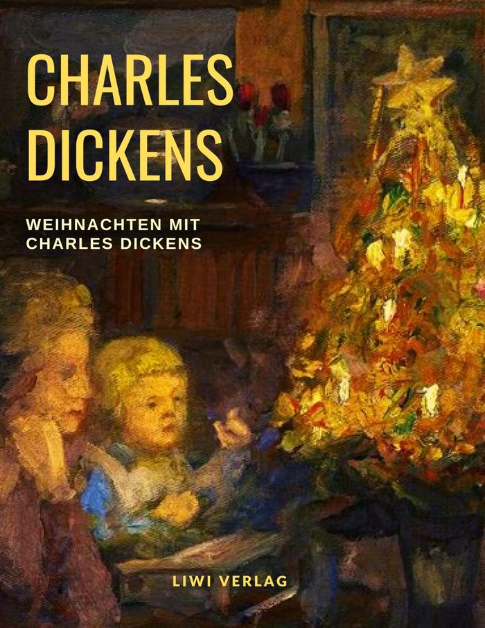 Couverture du livre « WEIHNACHTEN MIT CHARLES DICKENS - DIE SCHONSTEN WEIHNACHTSGESCHICHTEN IN EINEM BAND » de Charles Dickens, librairie Les Contes Infusés à Corte