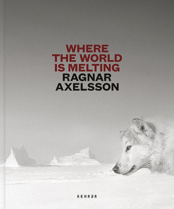 Couverture du livre « WHERE THE WORLD IS MELTING » de Ragnar Axelsson, librairie Les Contes Infusés à Corte