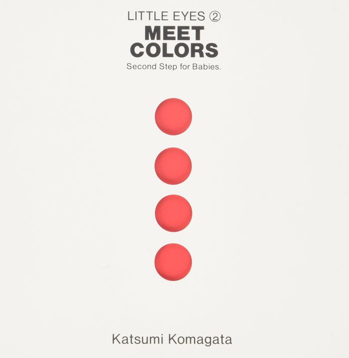 Couverture du livre « LITTLE EYES 2: MEET COLORS (VO JAPONAIS) » de Katsumi Komagata, librairie Les Contes Infusés à Corte